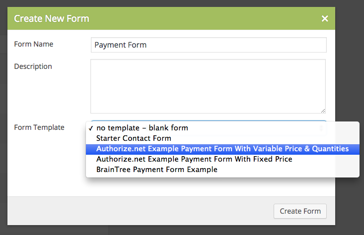 Create a new Caldera Form using the Authorize.net templates.