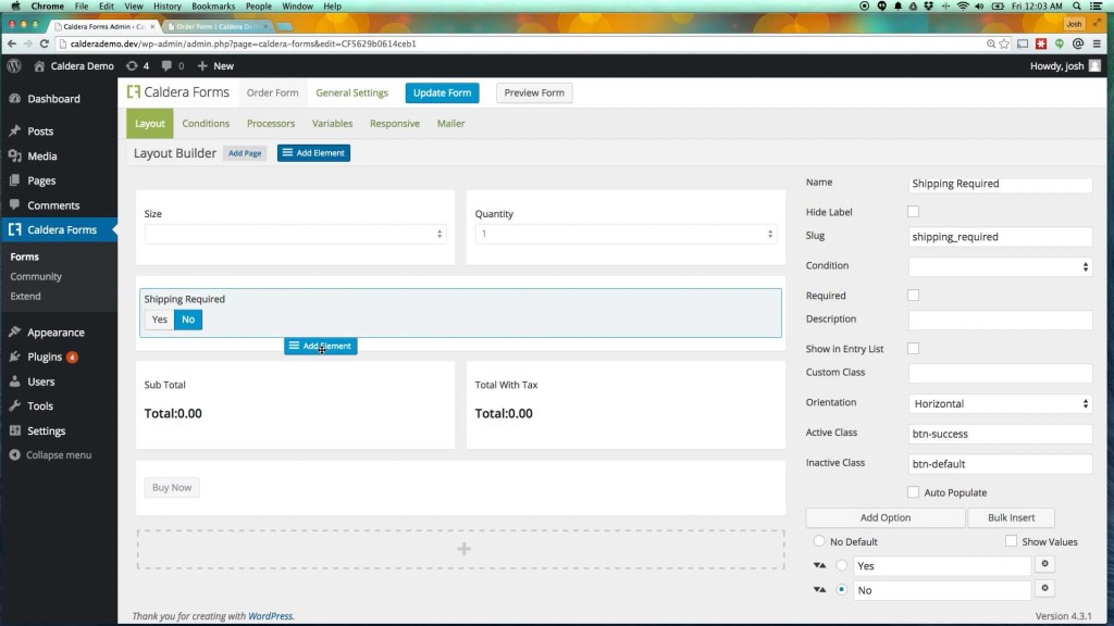 Caldera Forms: Conditionals and Calculation Fields