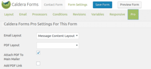 Caldera Forms Pro settings in Caldera Forms form editor
