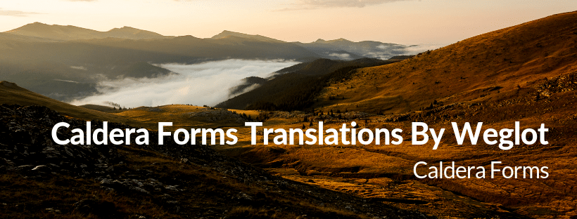 image of a mountain with the text 'Caldera Forms Translations By WordPress'