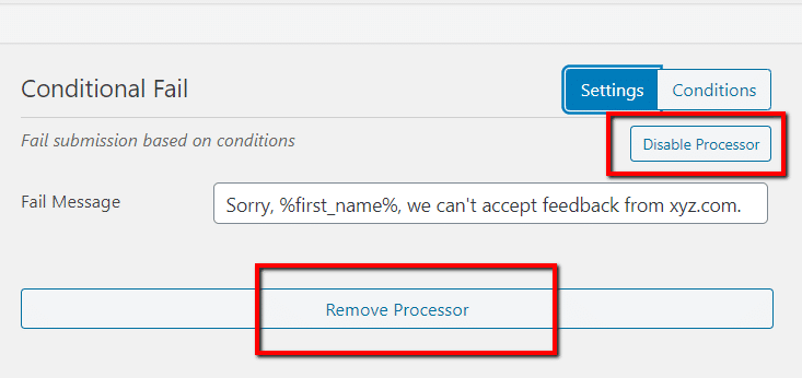 Disable and remove the conditional fail processor.