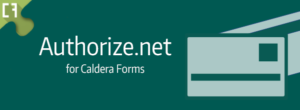Authorize.net for Caldera Forms