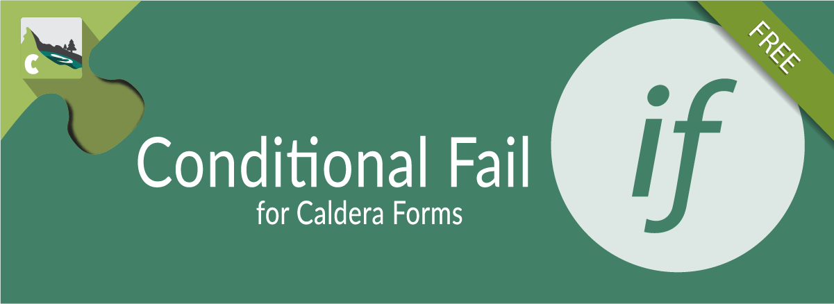 Conditional Fail For Caldera Forms Banner