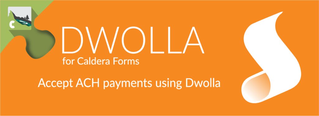 Dwolla For Caldera Forms
