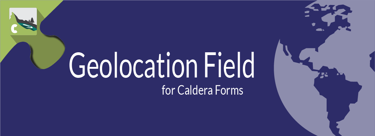 Geolocation Field For Caldera Forms Banner