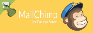 Caldera Forms MailChimp Banner