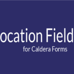 Caldera Forms Geolocation Field Banner